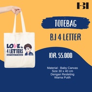 Bi 4 LETTER TOTEBAG WHITE