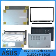 For ASUS 15 2022 12th X1502 X1502z M1502I screen back case LCD top hinge cover frame bezel palm rest