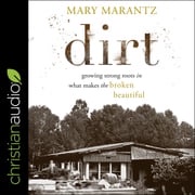 Dirt Mary Marantz