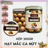 Hạt Macca Nứt vỏ 300Gr loại 1 cao cấp nắp nhôm hạt macca còn vỏ có đồ tách vỏ thơm tự nhiên gòn chế 