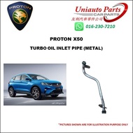 PROTON X50 TURBO OIL INLET PIPE (METAL)