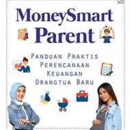 MoneySmart Parent: Panduan Praktis Perencanaan Keuangan Orang Tua Baru