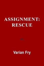 Assignment Varian Fry