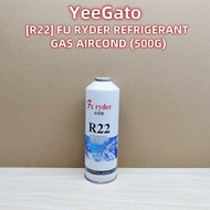 [R22] FU RYDER REFRIGERANT {500G} GAS BOTTLE REFILL COOLING AIRCOND HVAC SYSTEM INDUSTRY CHILLER FRI