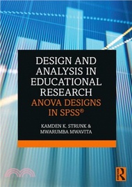 46652.Design and Analysis in Educational Research：ANOVA Designs in SPSS (R)