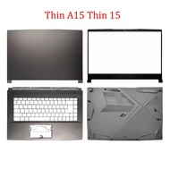 Top Bottom Hinge Cover Bezel PalmRest For MSI Thin A15 B7VE B7VF B7UC B7UCX Thin 15 B13VE B13VF B13U