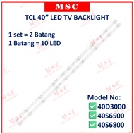 TCL 40D3000 40" LED TV BACKLIGHT ( LAMPU TV ) TCL 40 INCH LED TV BACKLIGHT