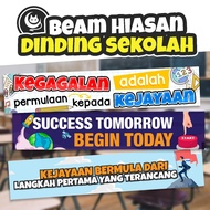 BANNER HIASAN DINDING SEKOLAH / KATA-KATA SEMANGAT / HIASAN KELAS