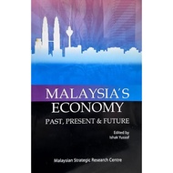 [BnB] USED Malaysia's Economy: Past, Present & Future by Ishak Yussof (Ed.) (Used: Good)