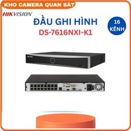 Đầu ghi camera IP 16 kênh HIKVISION DS-7616NXI-K1 Ultra HD 4K 12MP AI nhận diện khuôn mặt - Hàng chí