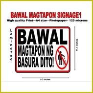 ✢ ◐ △ Bawal magtapon ng basura signage laminated