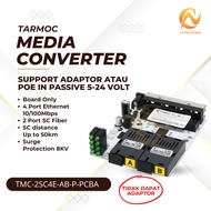 Tarmoc TMC-2SC4E-AB-P-PCBA | Media Converter Switch 2SC 4LAN / 2 SC 4 LAN 10/ 100Mbps POE IN 5-24 VO