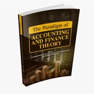 THE PARADIGM OF ACCOUNTING AND FINANCE THEORY