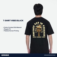 Erigo T-Shirt Vibes Black - Unisex T-Shirt