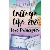 College Life 202 : Core Principles by J B Vample (paperback)