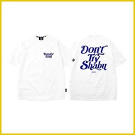 ۞ ❍ ☢ 【YUKI】MSTR CO. Don't Try Shabu Clothing