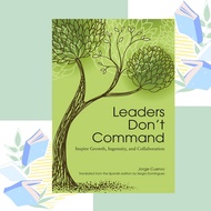 Leaders Don't Command by Jorge Cuervo (paperback)