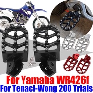 For Yamaha WR426F WR426 WR 426F 426 F For Tenaci-Wong TWC 200 Motorcycle Accessories Footrest Footpe