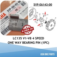 Yamaha Original LC135 V1 V2 V3 V4 V5 V6 V7 V8 4 Speed 4S Cage Kit One Way Bearing Roller Pin - 5YP-E6143-00