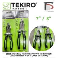 [100% ORIGINAL] TEKIRO HEAVY DUTY COMBINATION LINESMAN PLIER 7” or 8” (MADE IN TAIWAN)