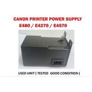 (USED) CANON E480/E4270/E4570 POWER SUPPLY