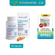 Live-Well E-Balance 400 i.u. Natural Vitamin E 60 capsules EXP:06/2026 [Livewell ebalance, Tocophero