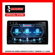 Mohawk CAR Audio MU Series 1+32GB Android Player*100%Original*Perodua,Proton,Honda ,Toyota,Mitsubishi Car Player