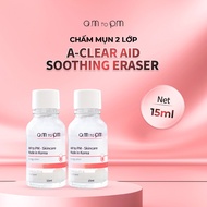 COMBO of 2 2-Layer A-Clear Aid Soothing Eraser Am to Pm 15ML - For Acne and Sensitive Skin