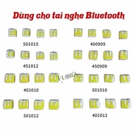1 Piece 400909, 450909, 401010, 451012, 501010, 501012, 501015 Used for bluetooth headphones.