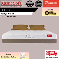 Romance Pedic E (Hanya Kasur)/Matrass/Mattress/Springbed Orthopedic (Extra Firm)