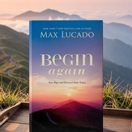 Begin Again: Your Hope and Renewal Start Today. Christian Inspirational/ Christian Living