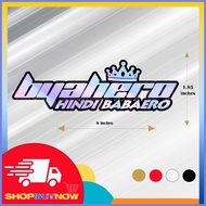 ◐ ❡ ๑ Biyahero Hindi Babaero Decal Stickers