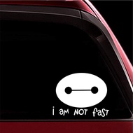Cutting Sticker I'AM NOT FAST BAYMAX Accessories Variations