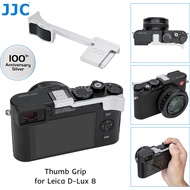 JJC DLUX8 Thumb Grip for Leica D-Lux 8 DLux8 Camera, Metal Camera Thumbs Up Grip Hot Shoe Handle, 10