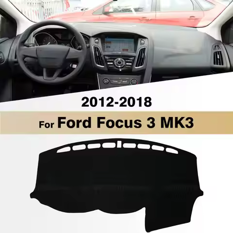 For Ford Focus 3 MK3 2012 2013 2014 2015 2016 2017 2018 Car Dashboard Cover Dash Mat Anti-UV Carpets