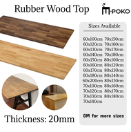 20MM Rubber Wood Top for replacing table top office table study desk counter top Papan kayu getah