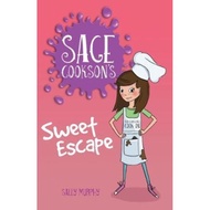 Sage Cookson's Sweet Escape by Sally Murphy (UK edition, paperback)