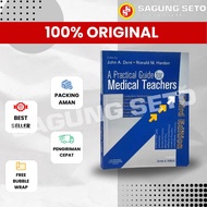 A PRACTICAL GUIDE FOR MEDICAL TEACHERS 3E