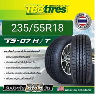 ยางยางรถยนต์ 235/55R18 #ยางไทย ยี่ห้อ TBB TIRE รุ่นTR66 ปี2023 นุ่ม เงียบ รีดน้ำดีทุกสภาพถนน #ยางไทย รับประกัน บาด บวม เบียด 1ปี (ราคาต่อ 1 เส้น)