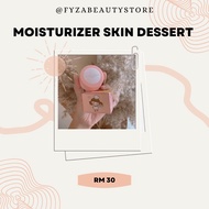 SKIN DESSERT 5GM