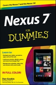 Nexus 7 For Dummies (Google Tablet) Dan Gookin