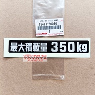 Sticker Sticker 350kg Rear Land Cruiser Hardtop FJ40 BJ40 VX80 VX100 LC80 HDJ80 Label Max Load Maxim