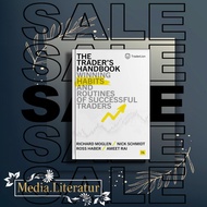 The Trader's Handbook: Winning habits and routines of successful trades by Richard Moglen