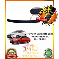 ALL NEW Toyota Vios 2019 to 2025 OEM Rear Stepsill All Black Bumper Guard Step Sill Thailand Quality