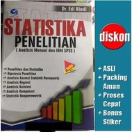 Research Statistics (Manual Analysis and IBM SPSS) - Edi Riadi
