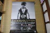 T.M.Revolution 簽名海報 (西川貴教、水樹奈奈、神劍闖江湖、鋼彈SEED、戦國BASARA)