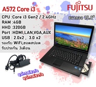 โน๊ตบุ๊คมือสอง Notebook Fujitsu Core i3 A8390 (RAM 4GB) (HDD 160GB)เล่นเน็ต ดูหนัง ฟังเพลง ออฟฟิต (รับประกัน 3 เดือน)