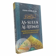 As-Suluk Al-Ijtima'i - Building Islamic Civilization Society - Suluk Ijtimai - Al-Kautsar Library