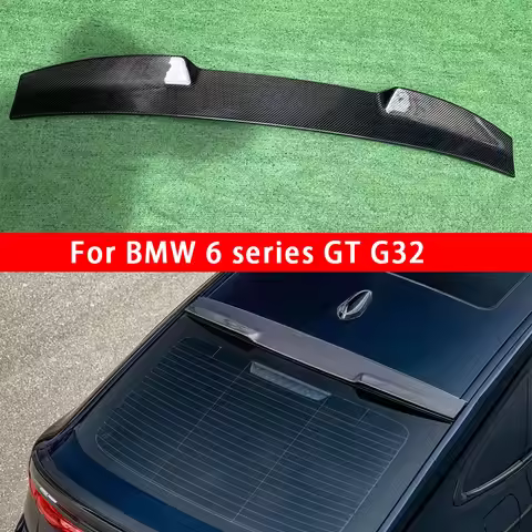 For BMW 6 Series GT 6GT G32 630 640i Carbon Fiber Top wing Roof Spoiler Rear Wing Trunk Top Spoiler 