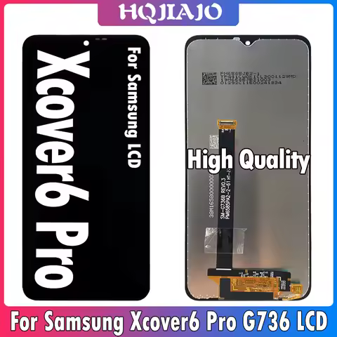 6.6“ High Quality Display For Samsung Xcover6 Pro LCD G736 Display Touch Screen Digitizer For Xcover
